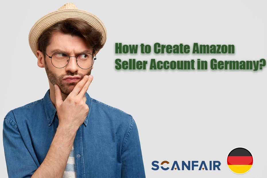 How to Create Amazon Seller Account in Germany?