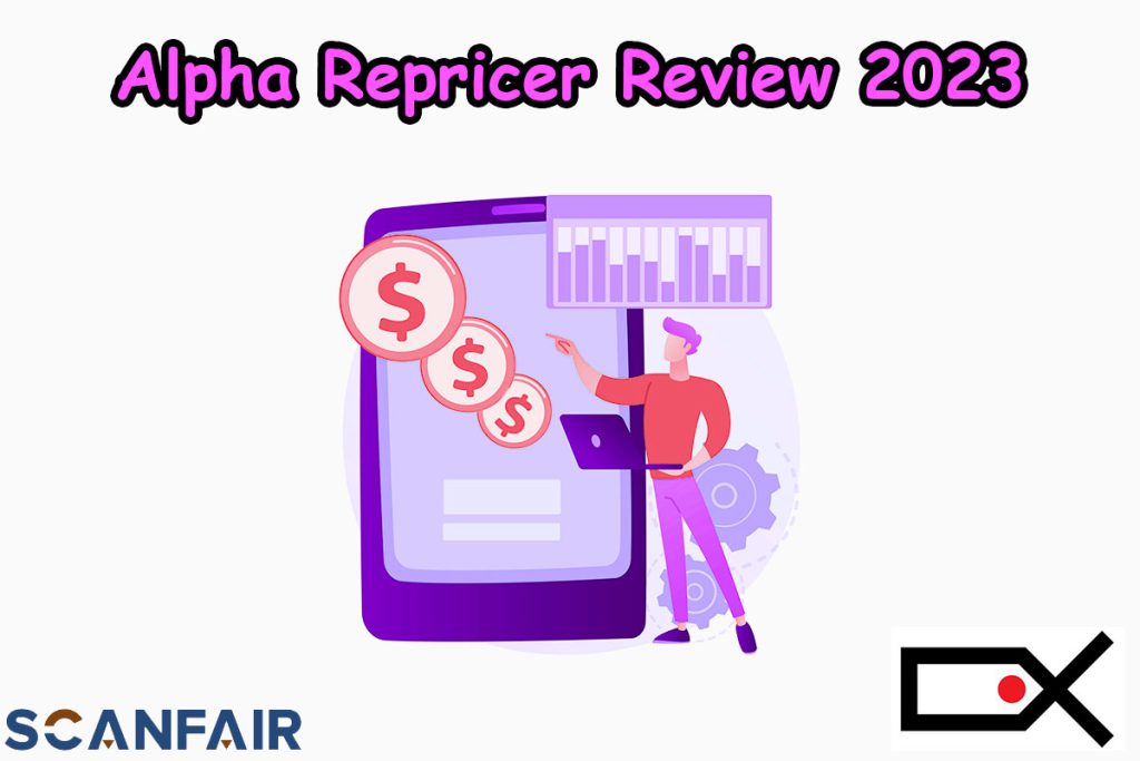 Alpha Repricer Review 2023