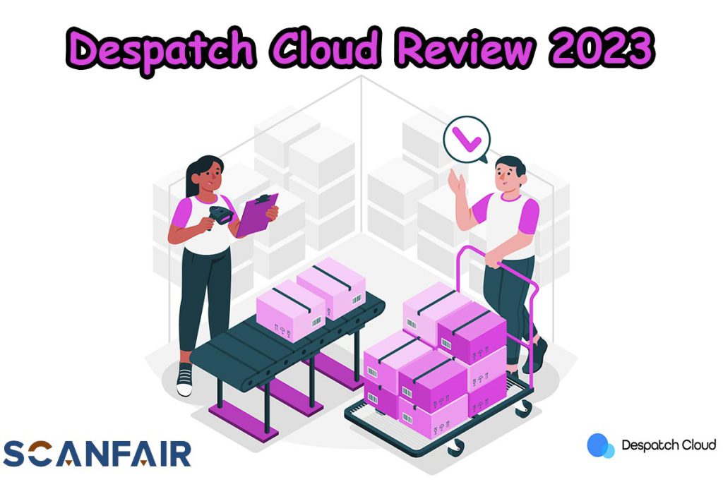 Despatch Cloud Review 2023